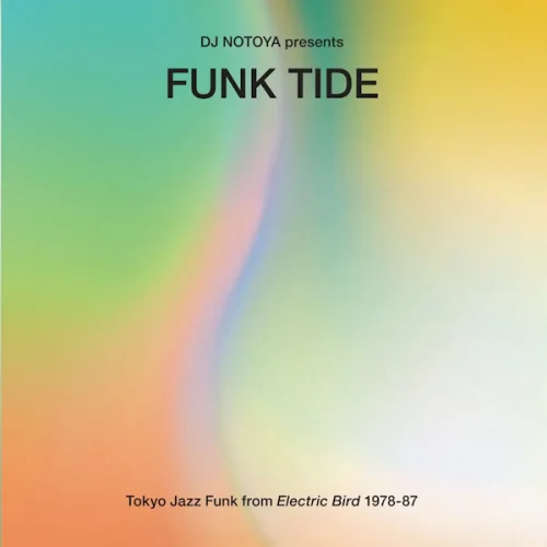 DJ Notoya Presents: Funk Tide